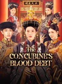The Concubine's Blood DebtShort Dramas