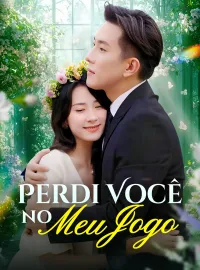 Perdi Você no Meu Jogo [dublado]Dramas Curtos