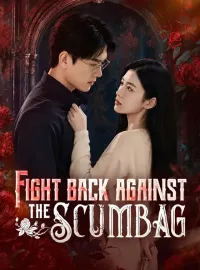 Fight back against the scumbagMini Series