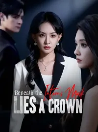 Beneath the Intern's Mask Lies a CrownMini Series
