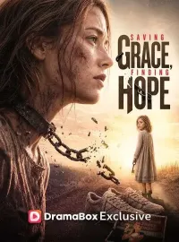 Saving Grace, Finding HopeMini Series