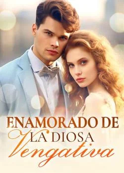 Portada de la novela Enamorado de la diosa vengativa