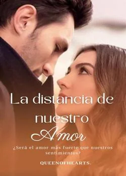 Portada de la novela La distancia de nuestro amor 
