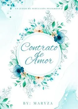 Portada de la novela Contrato de amor: Un juego de seducción