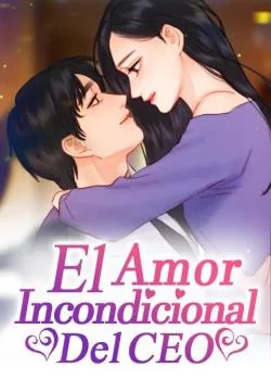 Portada de la novela El Amor Incondicional Del CEO
