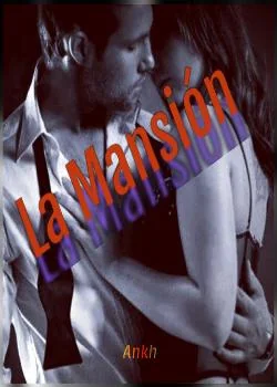 Portada de la novela La Mansión 