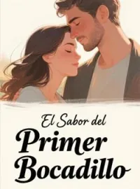 Portada de la novela El Sabor del Primer Bocadillo