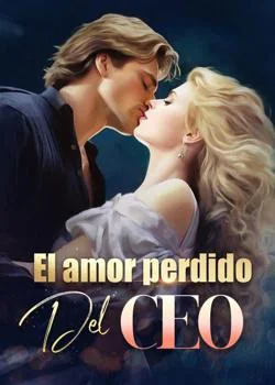 Portada de la novela El amor perdido del CEO