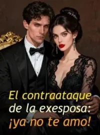 El contraataque de la exesposa: ¡ya no te amo!