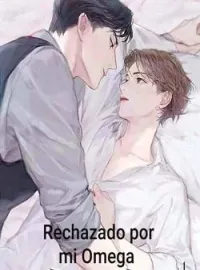 Portada de la novela Soy rechazado por mi Omega