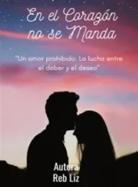 Portada de la novela En el Corazón no se Manda