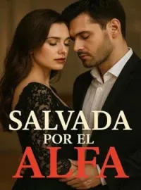 Portada de la novela Salvada por el Alfa