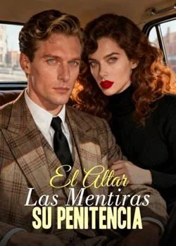Portada de la novela El Altar, Las Mentiras, Su Penitencia