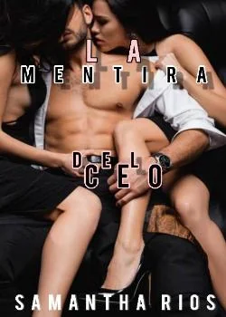 Portada de la novela Lá mentira del CEO