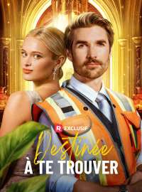 Destinée à te trouverMini-dramas