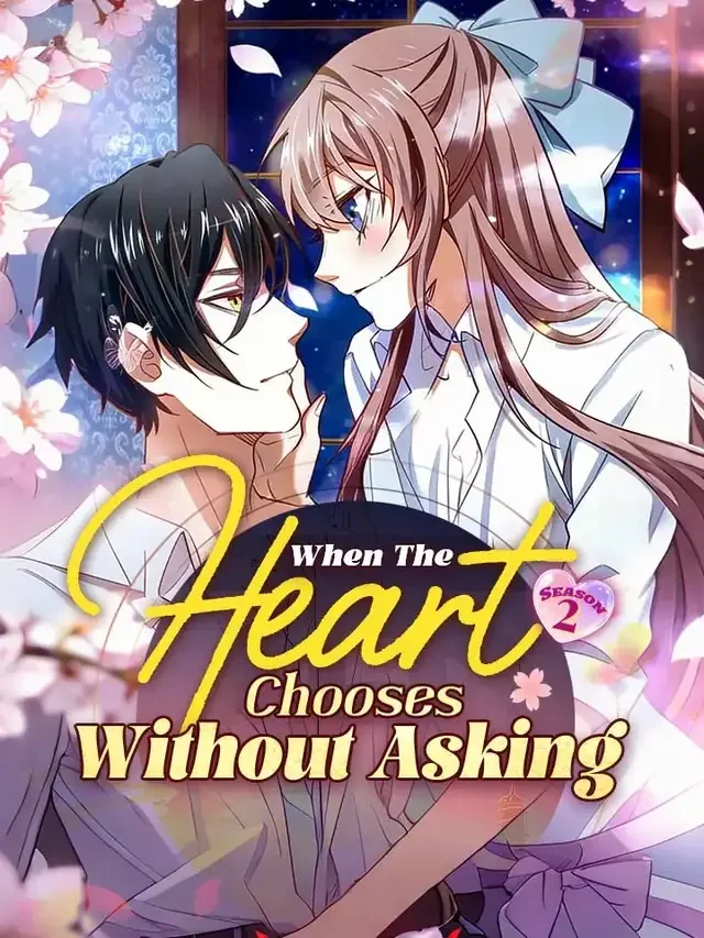 When The Heart Chooses Without Asking Season 2 cover art