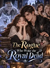 The Rogue Who Woke the Royal Dead