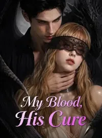 My Blood, His CureMini Series