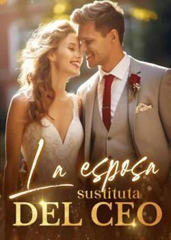 Portada de la novela La esposa sustituta del CEO