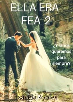 Portada de la novela Ella era fea 2