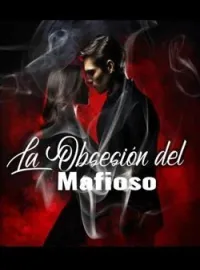 Portada de la novela La obsesión del mafioso.