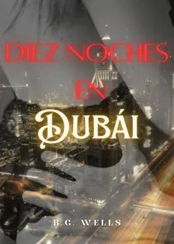 Portada de la novela Diez Noches en Dubái