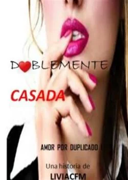 Portada de la novela Doblemente casada