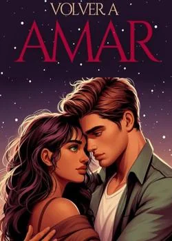 Portada de la novela Volver a amar 