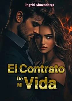 Portada de la novela El Contrato de mi Vida 