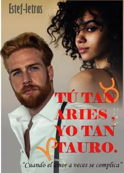 Portada de la novela TU TAN ARIES, YO TAN TAURO
