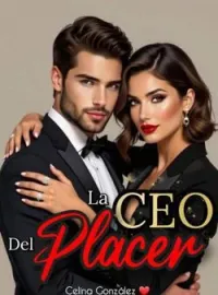 Portada de la novela La CEO del Placer 