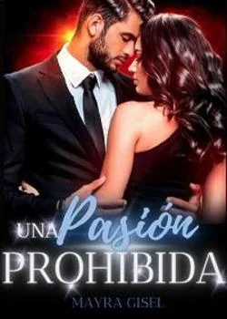 Portada de la novela Una pasión prohibida.