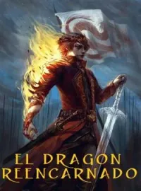 El Dragón Reencarnado