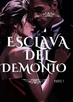 Portada de la novela ESCLAVA DEL DEMONIO PARTE 1 