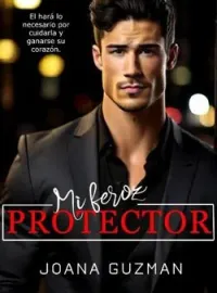 Portada de la novela Mi feroz protector