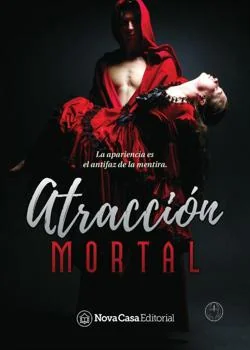 Portada de la novela Atracción Mortal.