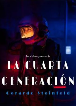 Portada de la novela La Cuarta Generación 