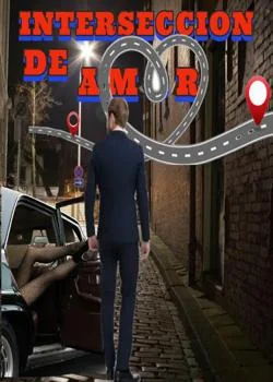 Portada de la novela INTERSECCION DE AMOR
