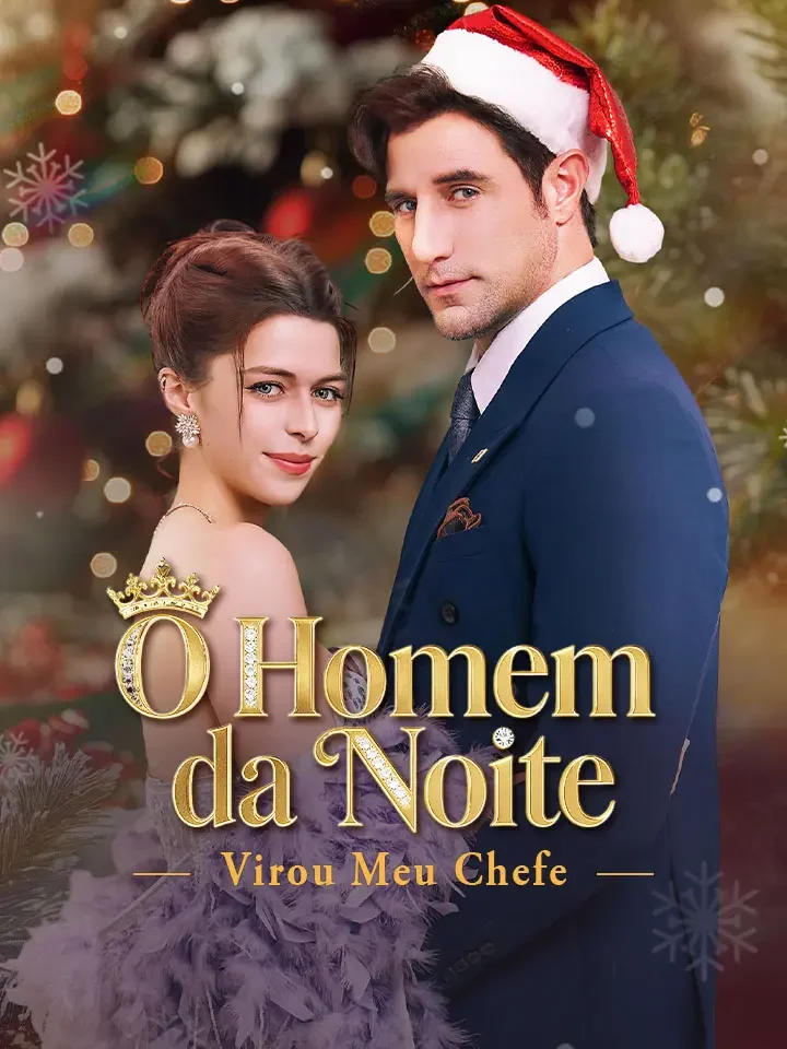 O Homem da Noite Virou Meu ChefeMini Séries