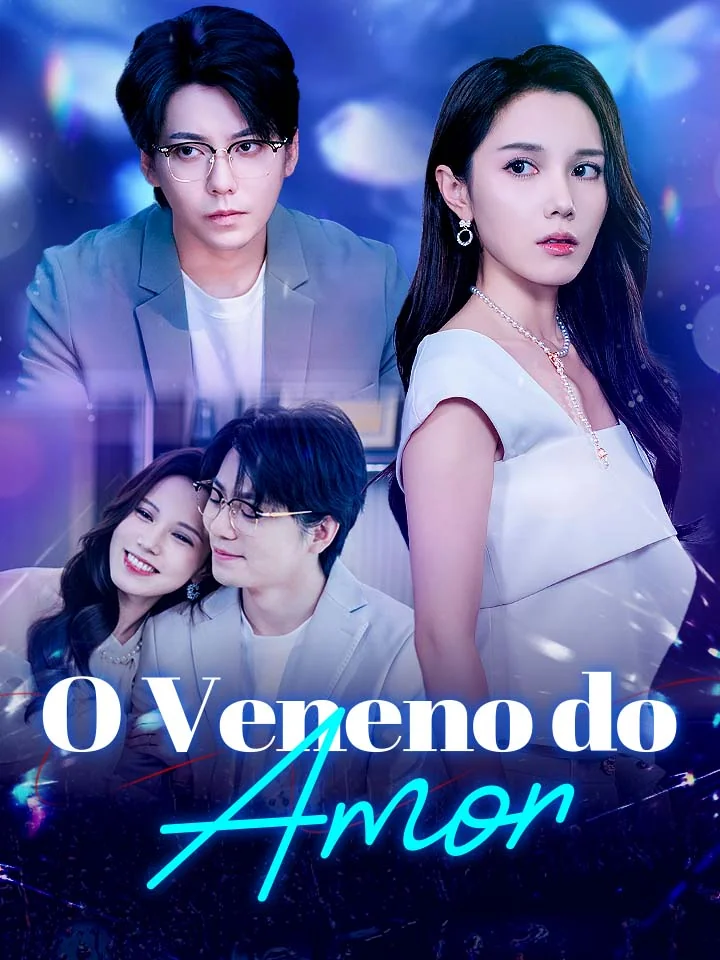 O Veneno do AmorMini Séries