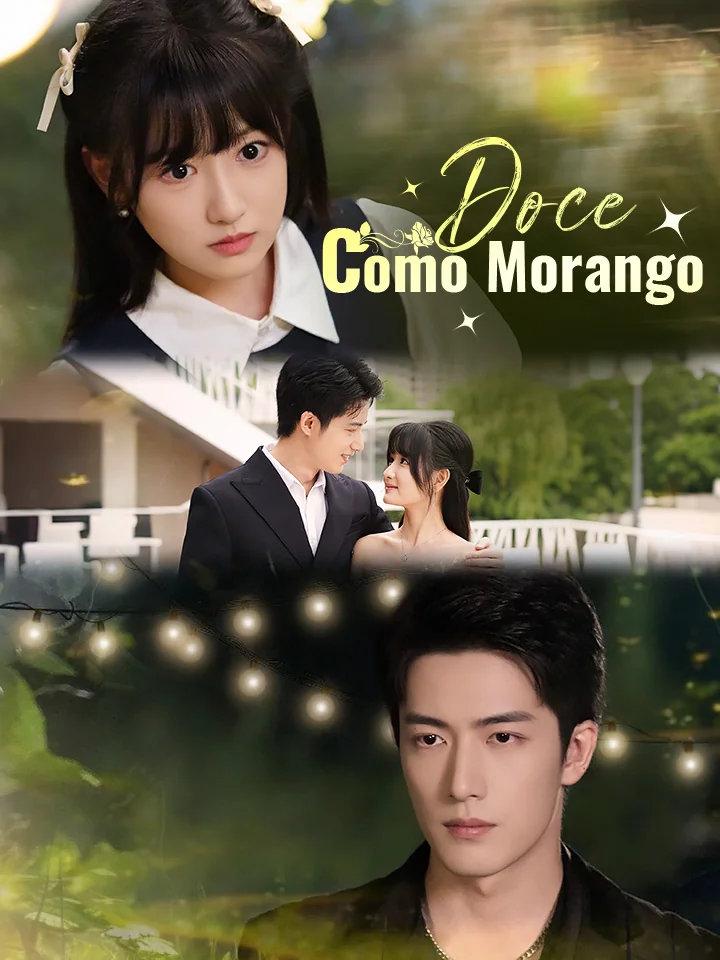 Doce como MorangoMini Séries