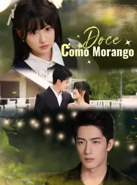 Doce como MorangoDramas Curtos