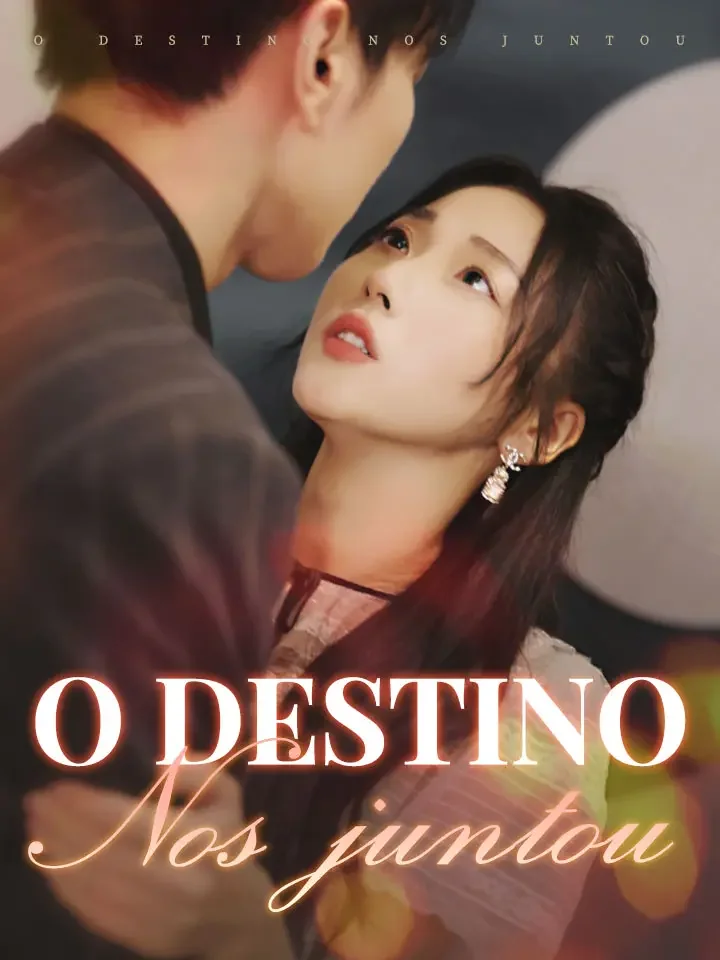 O destino nos juntouMini Séries