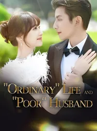 [ENG DUB] "Ordinary" Life and "Poor" HusbandShort Dramas
