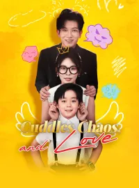 Cuddles, Chaos, and LoveMini Series
