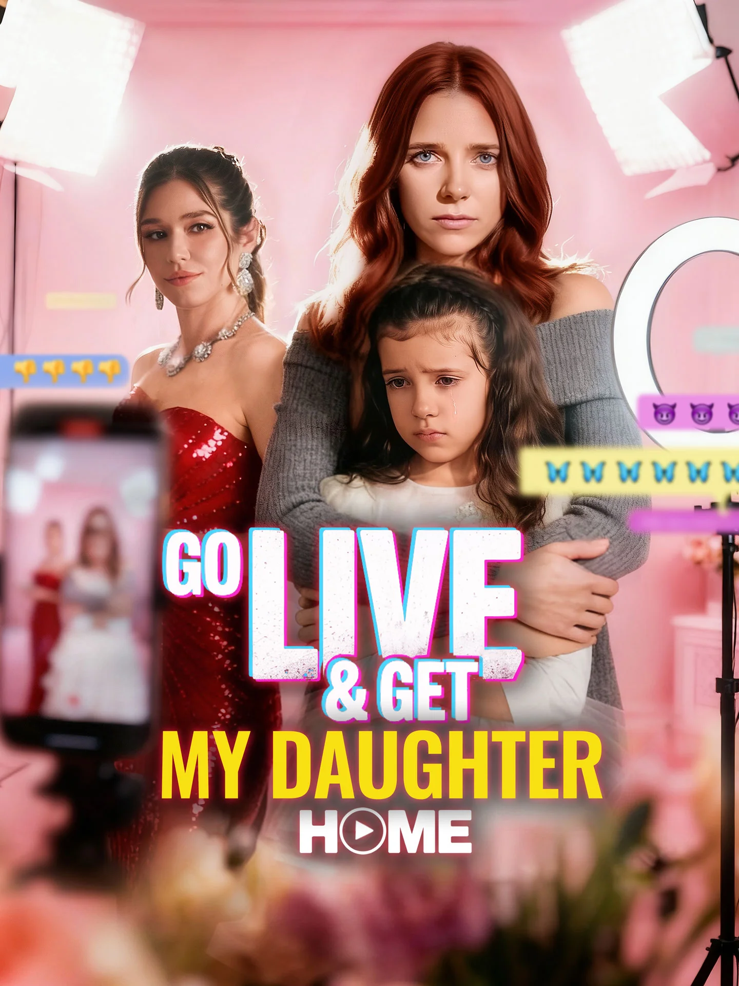 Go Live and Get My Daughter Home cover art