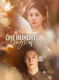 One Hundred Days of UsMini Series