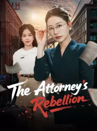 The Attorney's RebellionMini Series