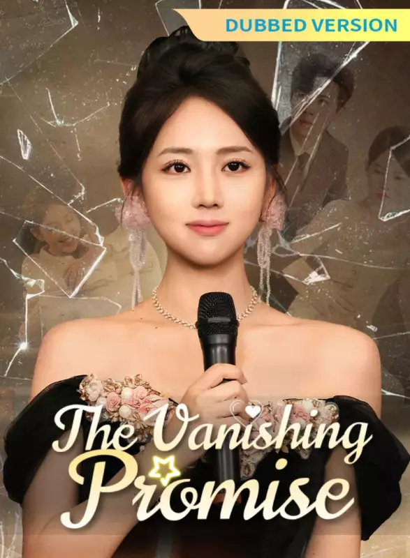 [Dubbed Version]The Vanishing Promise Mini Series