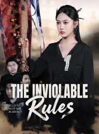 The Inviolable RulesMini Series